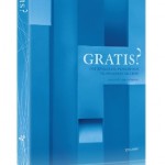 Gratis? – Om kvalitet, pengar och skapandets villkor